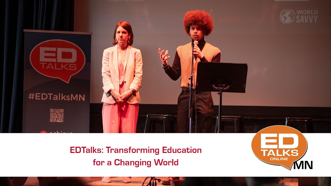 EDTalks: Transforming Education for a Changing World