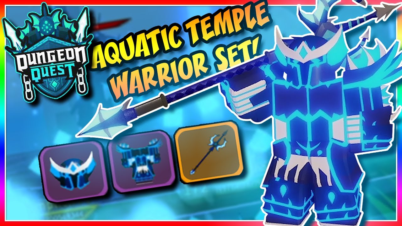 *NEW* AQUATIC TEMPLE WARRIOR NIGHTMARE SET! | Dungeon Quest [Roblox]