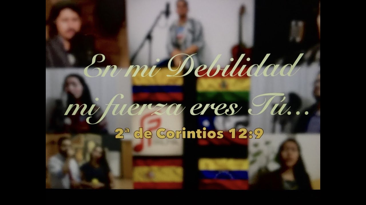En mi Debilidad mi Fuerza eres Tú - Voces amigas - Fabian Palma