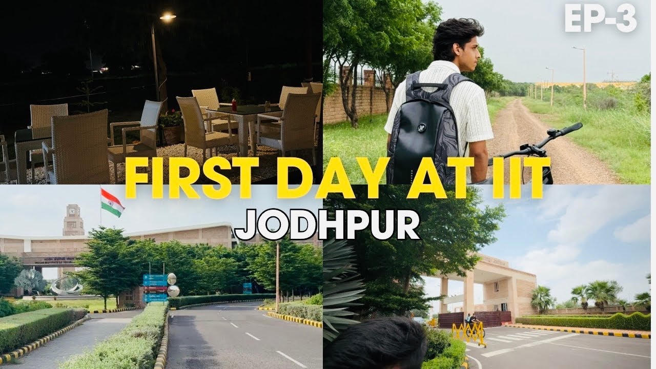 My First Day at IIT Jodhpur 🏫 || Classes Begins 