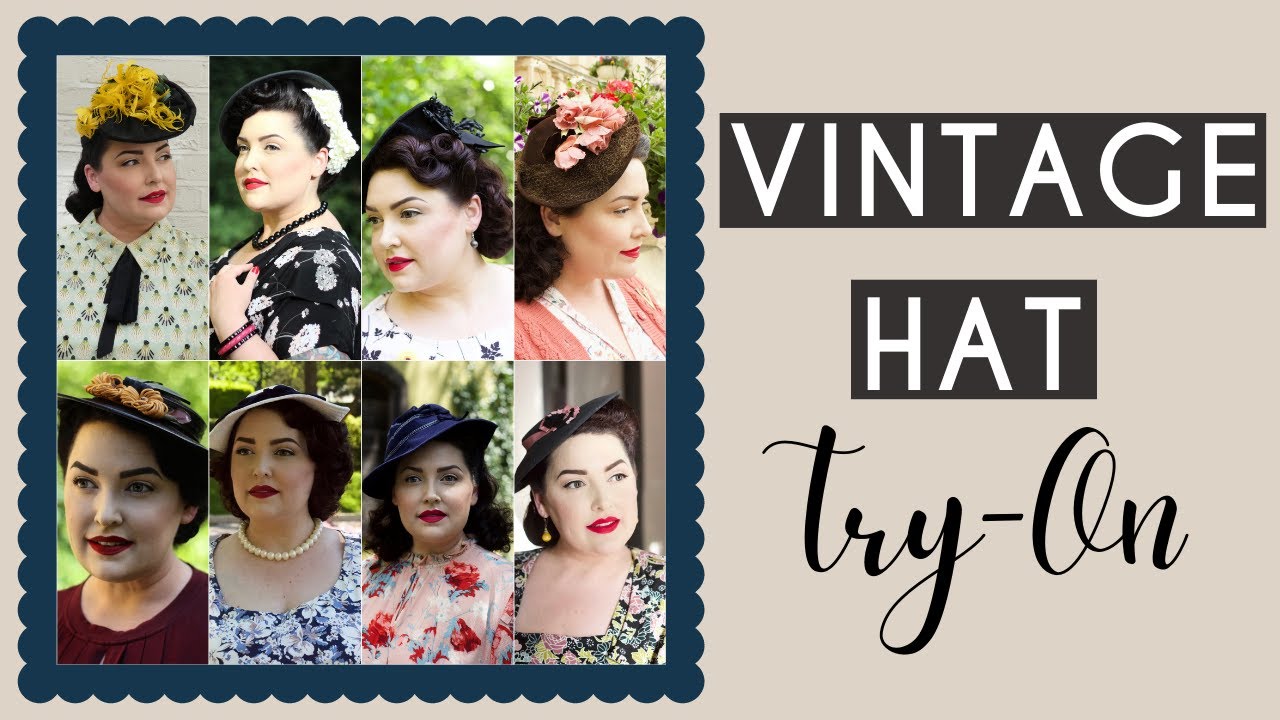 Vintage Hat Collection & Try On - 22 Vintage Hats