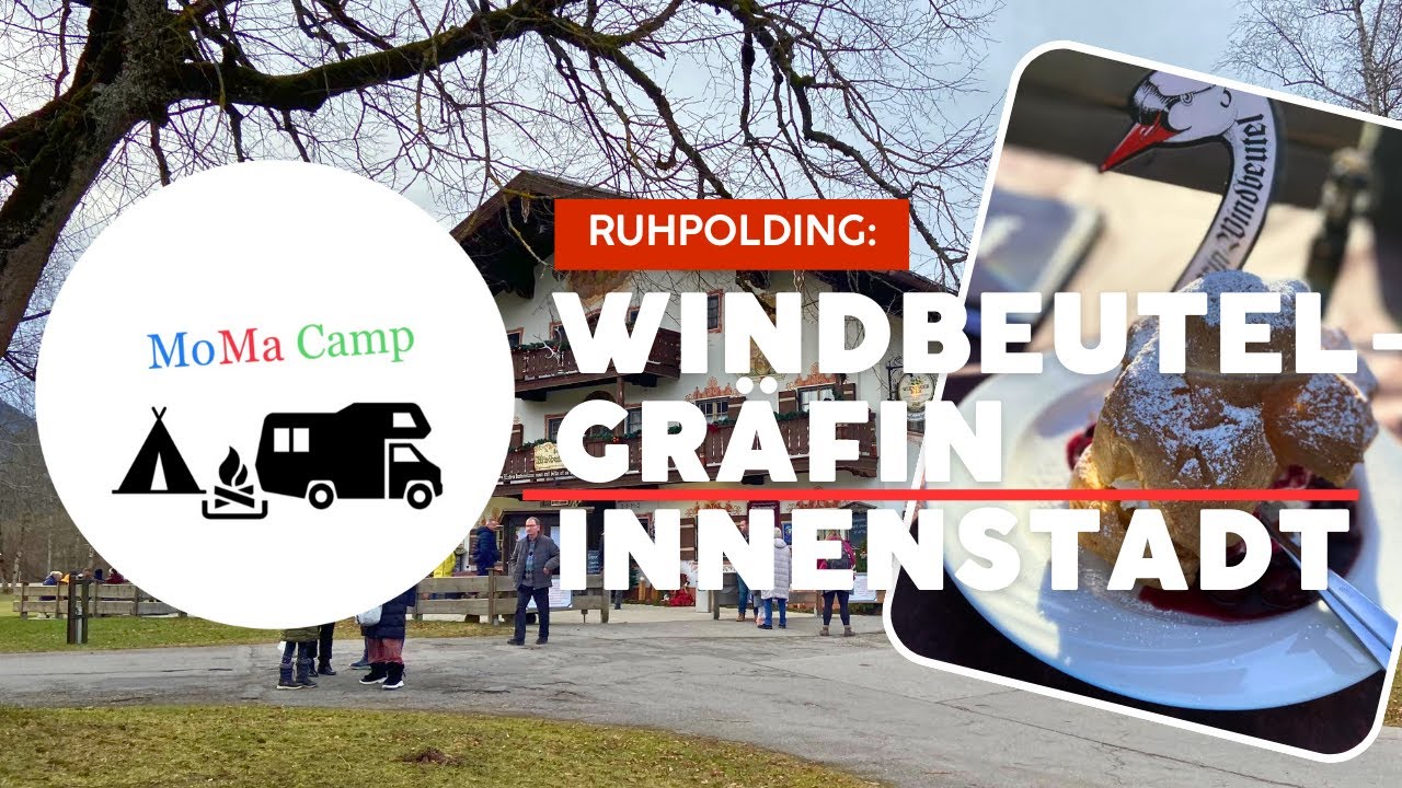 Berühmte Windbeutelgräfin I Innenstadt I Ruhpolding