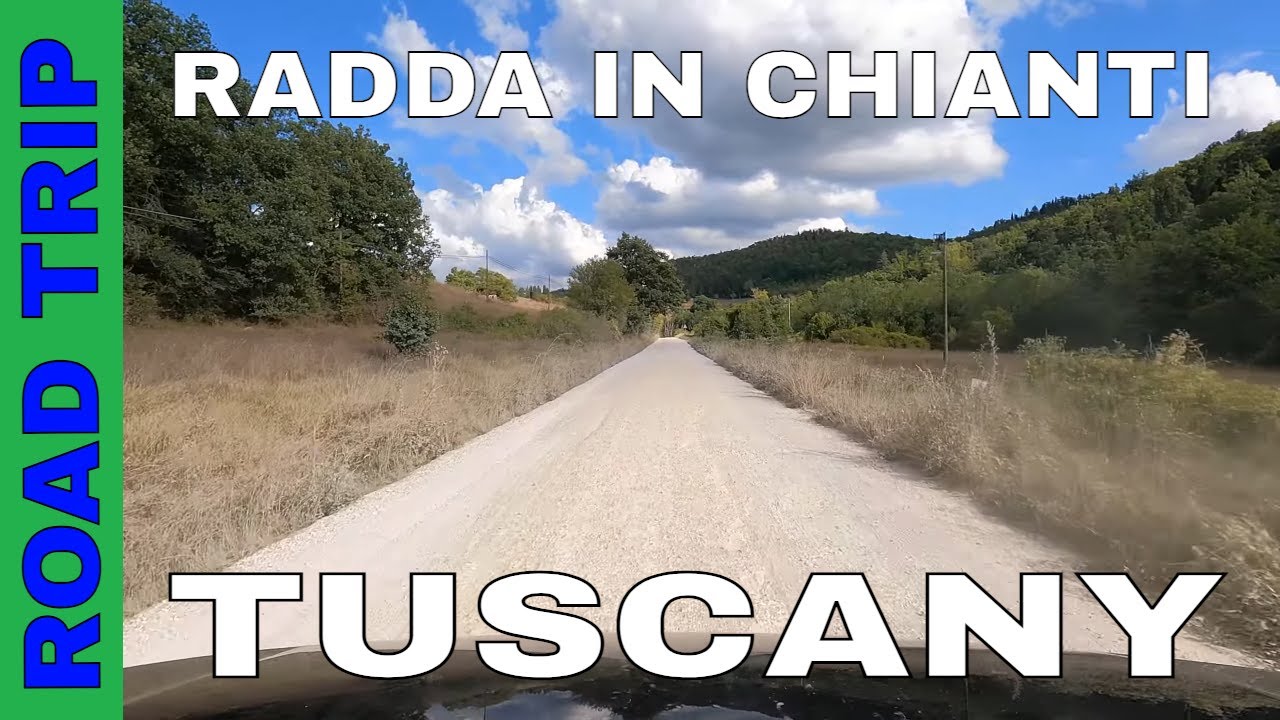 ROAD TRIP TUSCANY ITALY │RADDA IN CHIANTI 4K │Scenic Drive