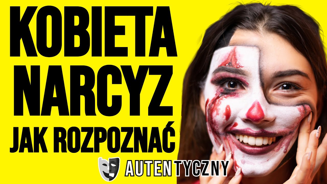KOBIETA NARCYZ - JAK ROZPOZNAĆ - NARCYZKA - NARCYSTYCZNE ZABURZENIE OSOBOWOŚCI #narcyz #psychopata