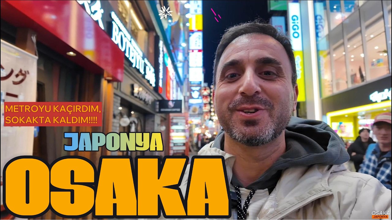Osaka Japonya ŞOK ETTİ.Dotonbori’de Yok Yok!