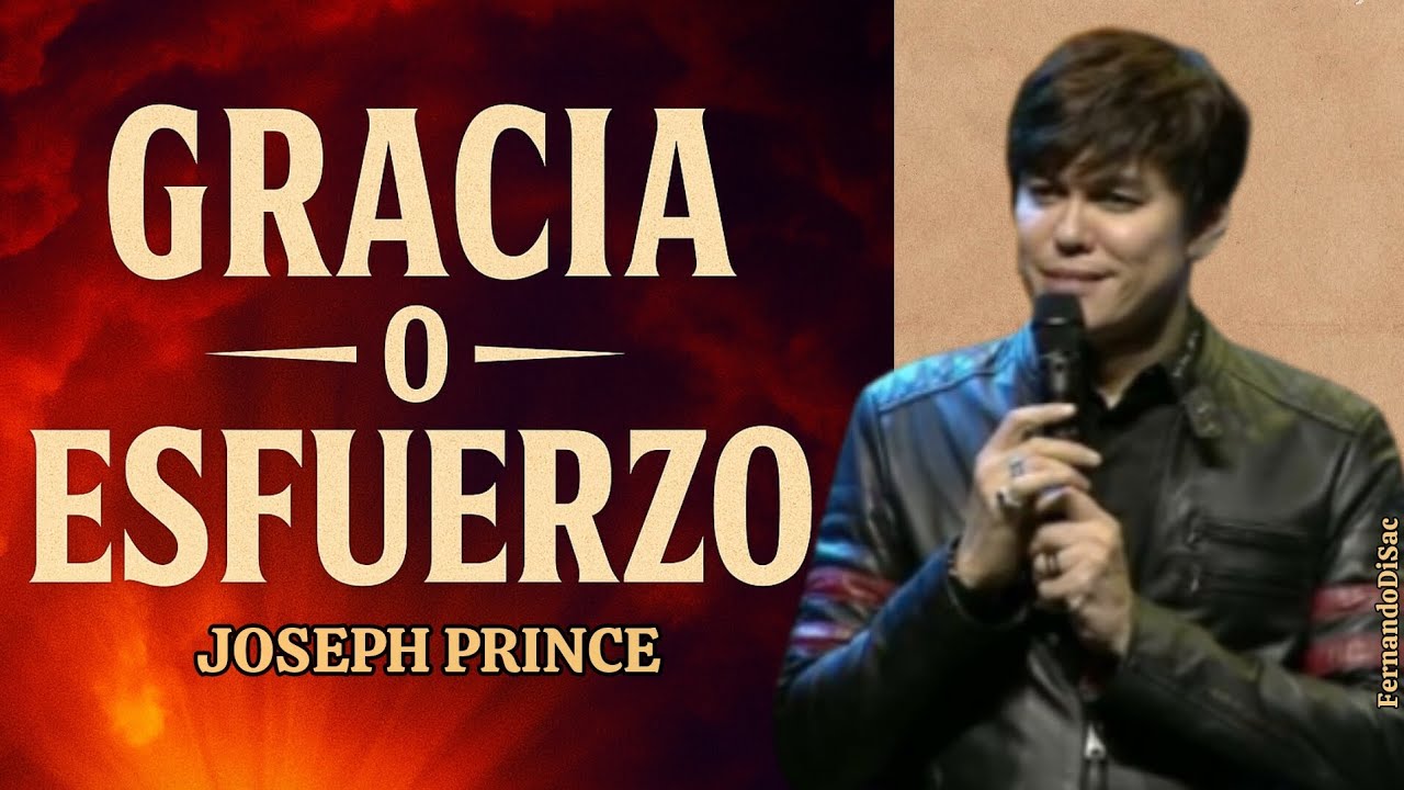 🔥Gracia o Esfuerzo? /La Verdad que el Diablo No Quiere que Escuches | Joseph Prince /FernandoDiSac