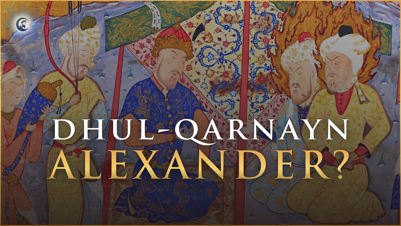 Dhul-Qarnayn and the Syriac Alexander Legend - Dr. Tommaso Tesei