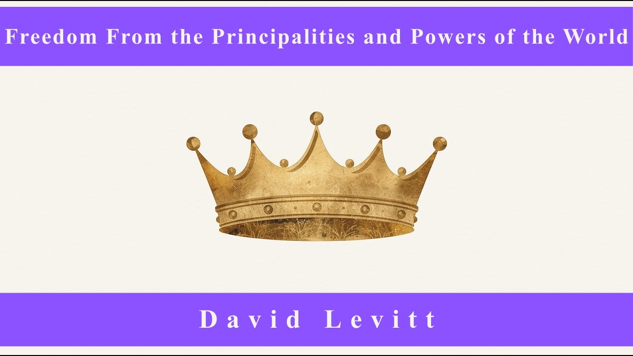 FREEDOM FROM THE PRINCIPALITIES AND POWERS OF THE WORLD...