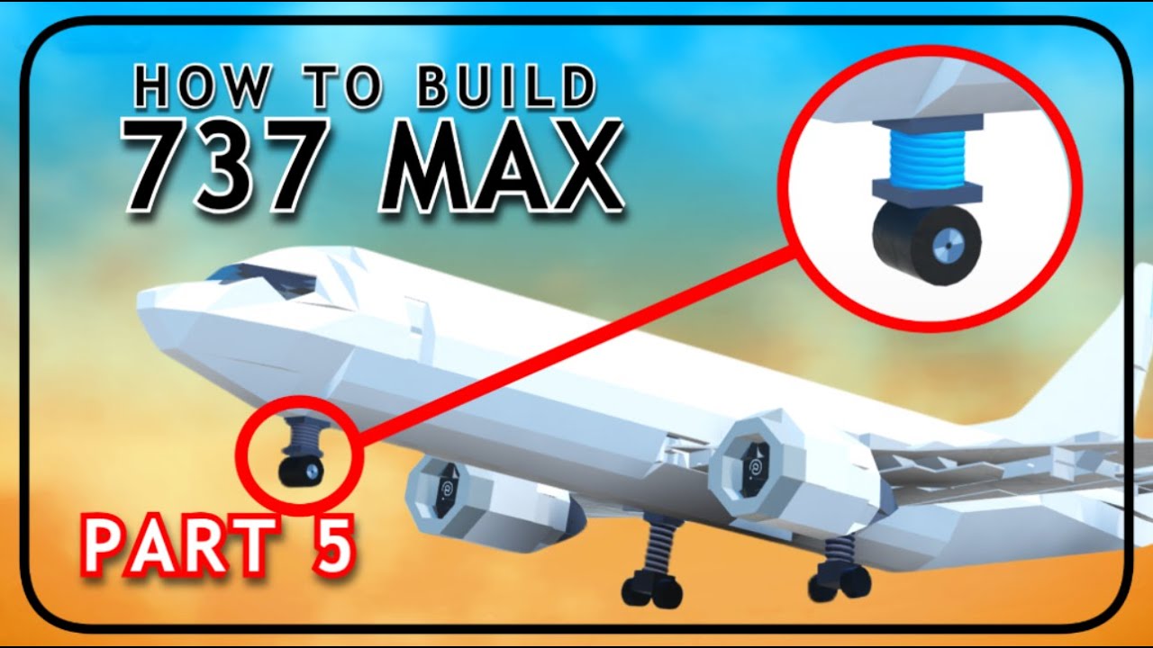 (SUSPENSION) How to Build the 737 MAX in Plane Crazy Roblox | Part 5