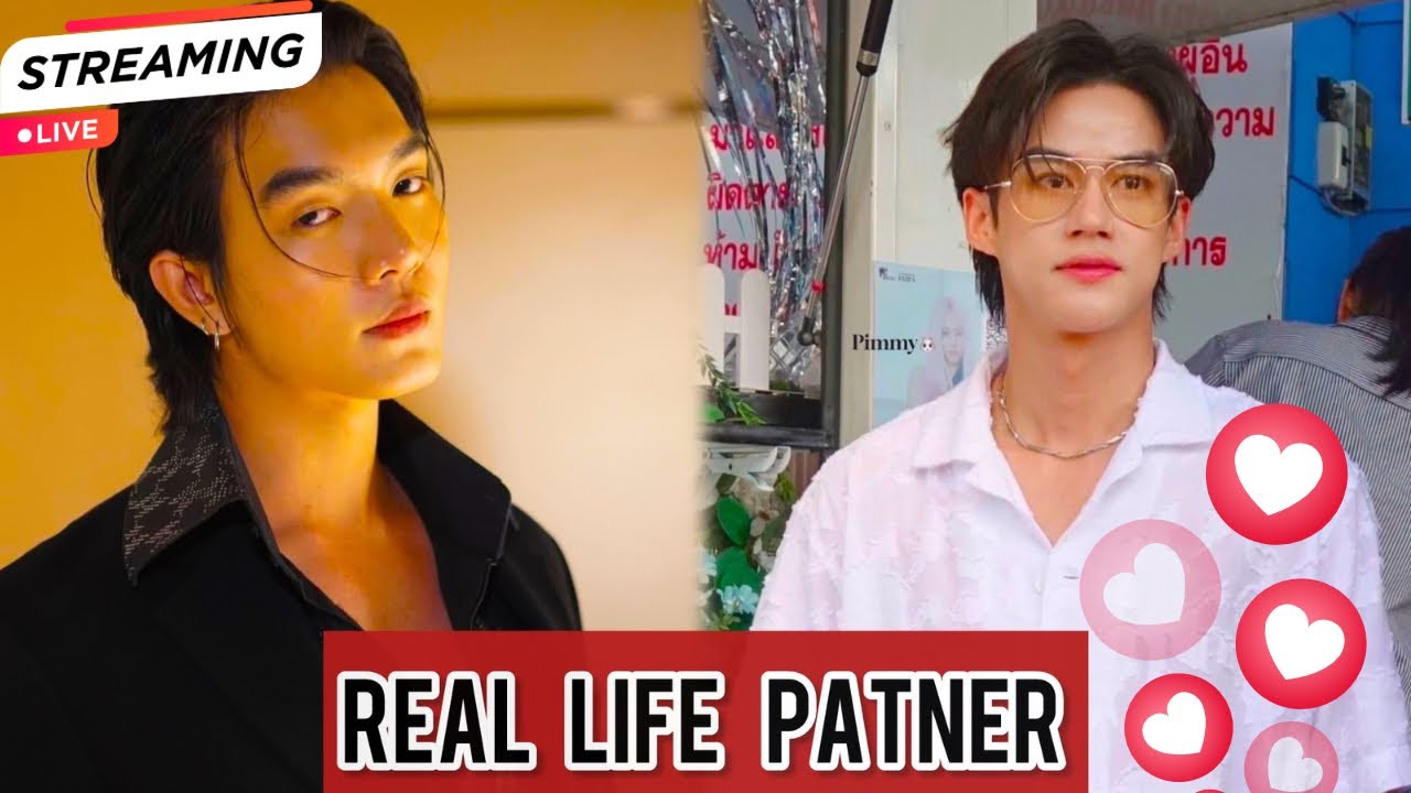 Real Life Patner Of Oat Pasakorn And Boat Napat’s 2025