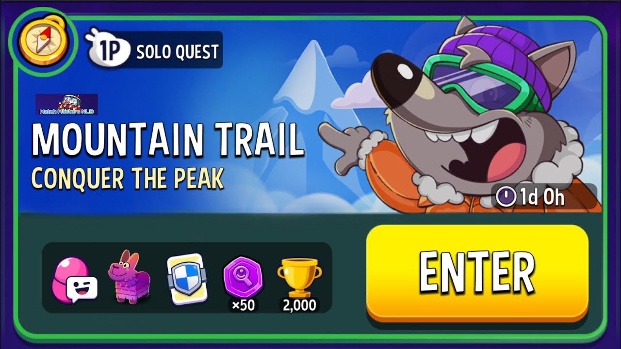 Match Masters Solo Quest Mountain Trail CONQUER THE PEAK Level 1-4