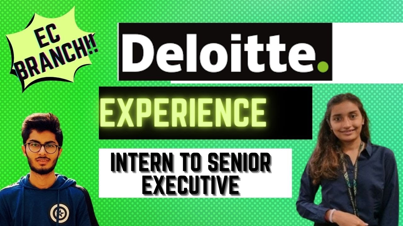 From Intern to Senior Executive in Deloitte | Interview Insights, Career Journey & Experience 🚀