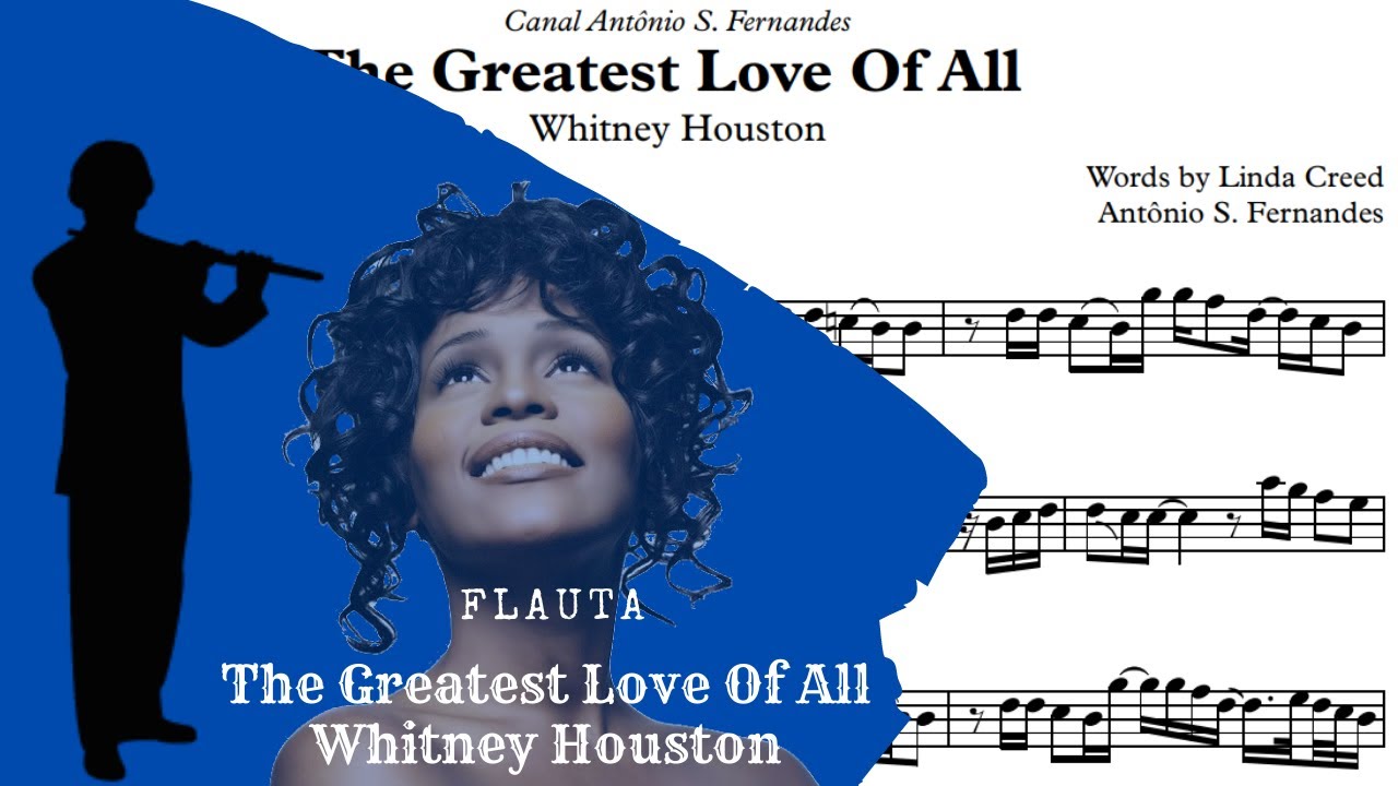 The Greatest Love Of All - Sheet Music Flauta