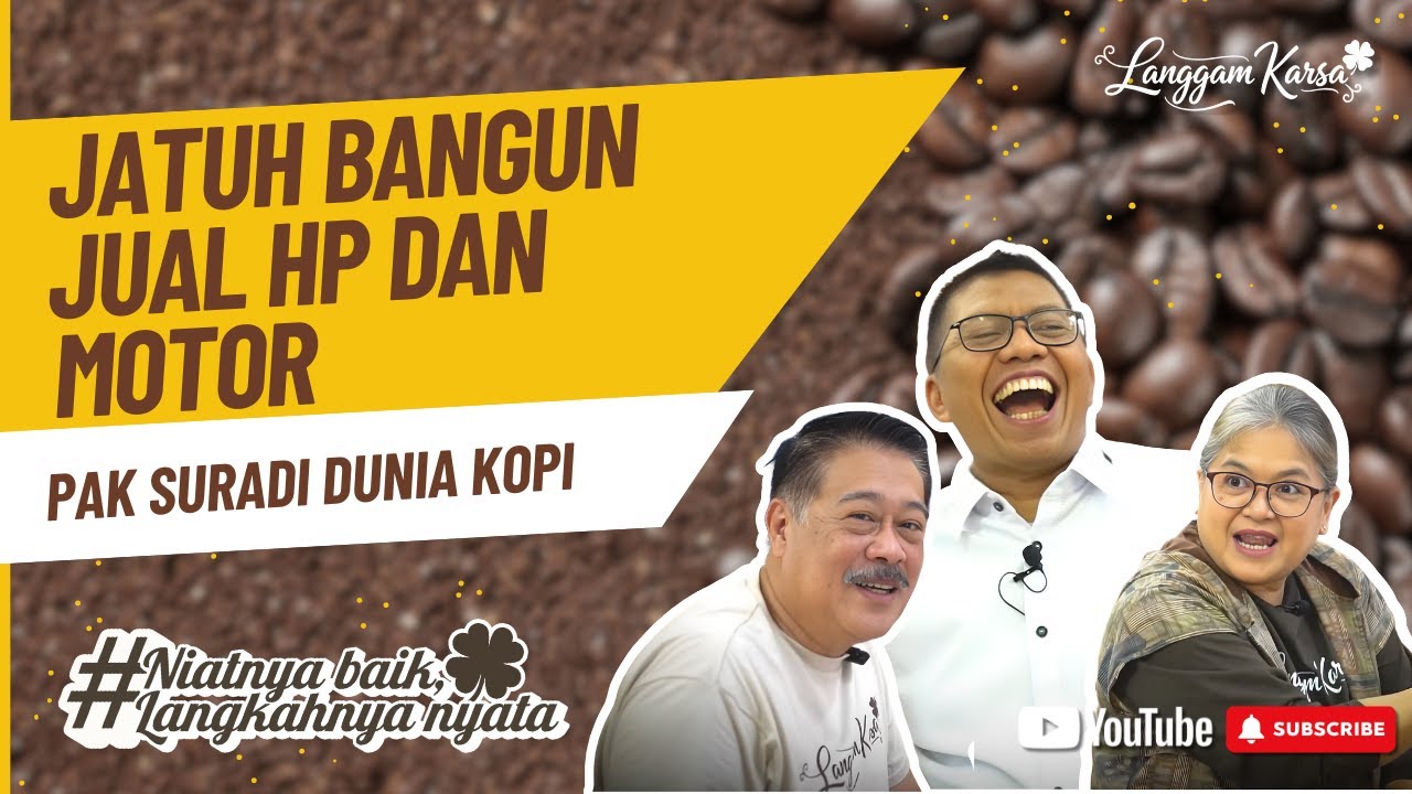 Kisah Pak Suradi - Awal Dunia Kopi