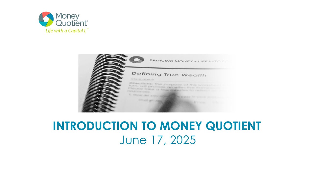 2025-06-17 Introduction to Money Quotient