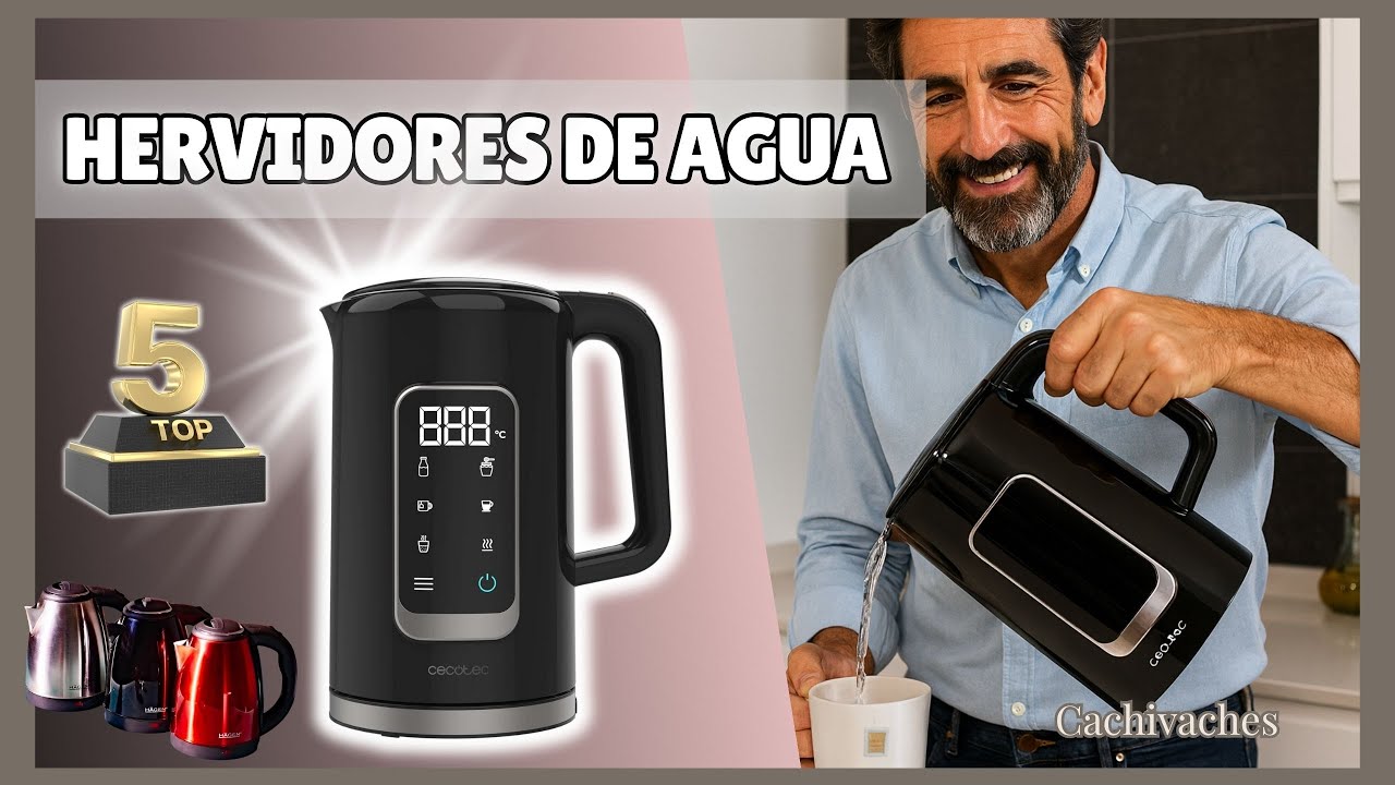 Los 5 mejores hervidores de agua el&eacute;ctricos | Teteras el&eacute;ctricas para preparar infusiones en casa