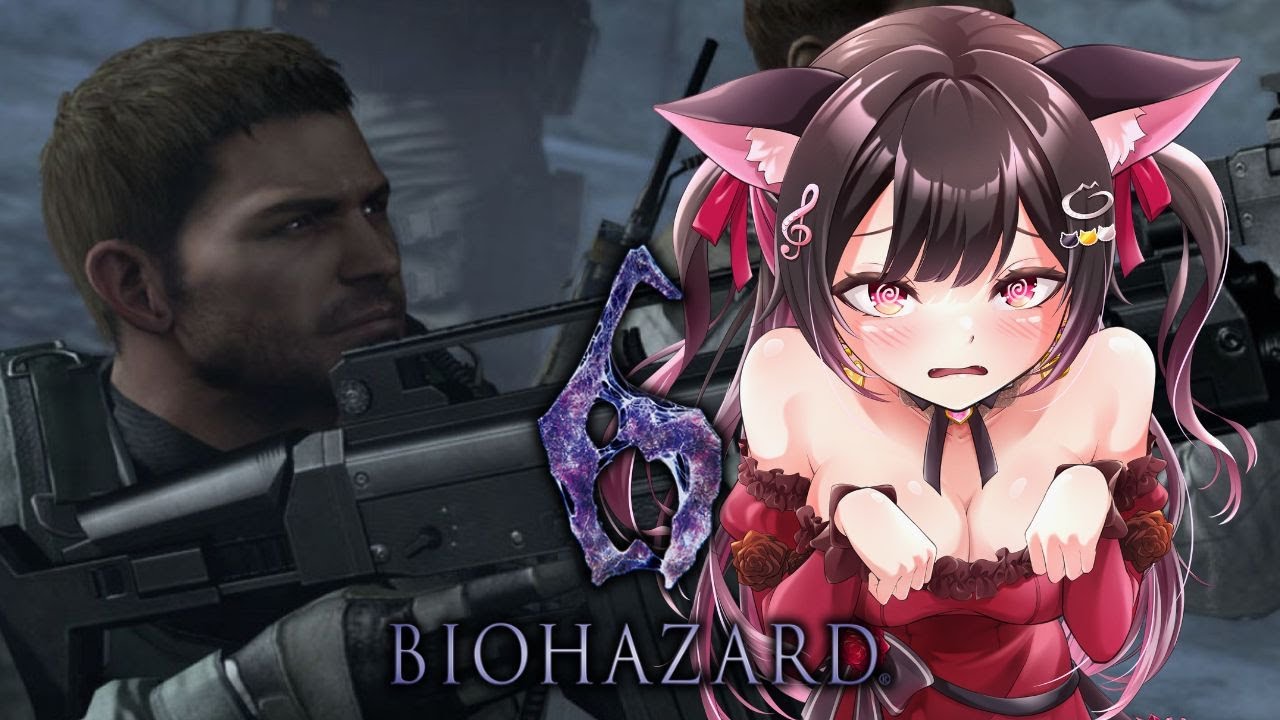 #5【バイオハザード6/BIOHAZARD6】バイオ6クリス編やります😼🔥本日はチャプター5から💖　【愛招にゃんこ/Vtuber】