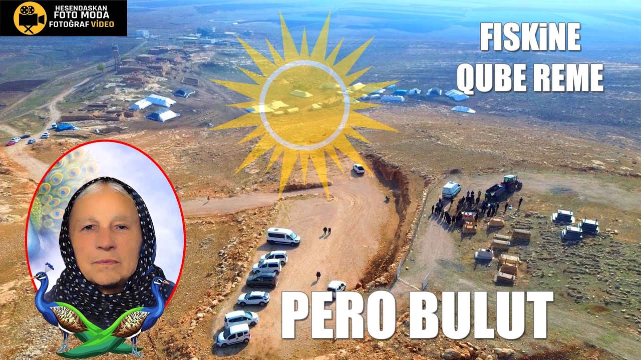 PERO BULUT CENAZE MERASİMİ FISKİNE QUBE REME