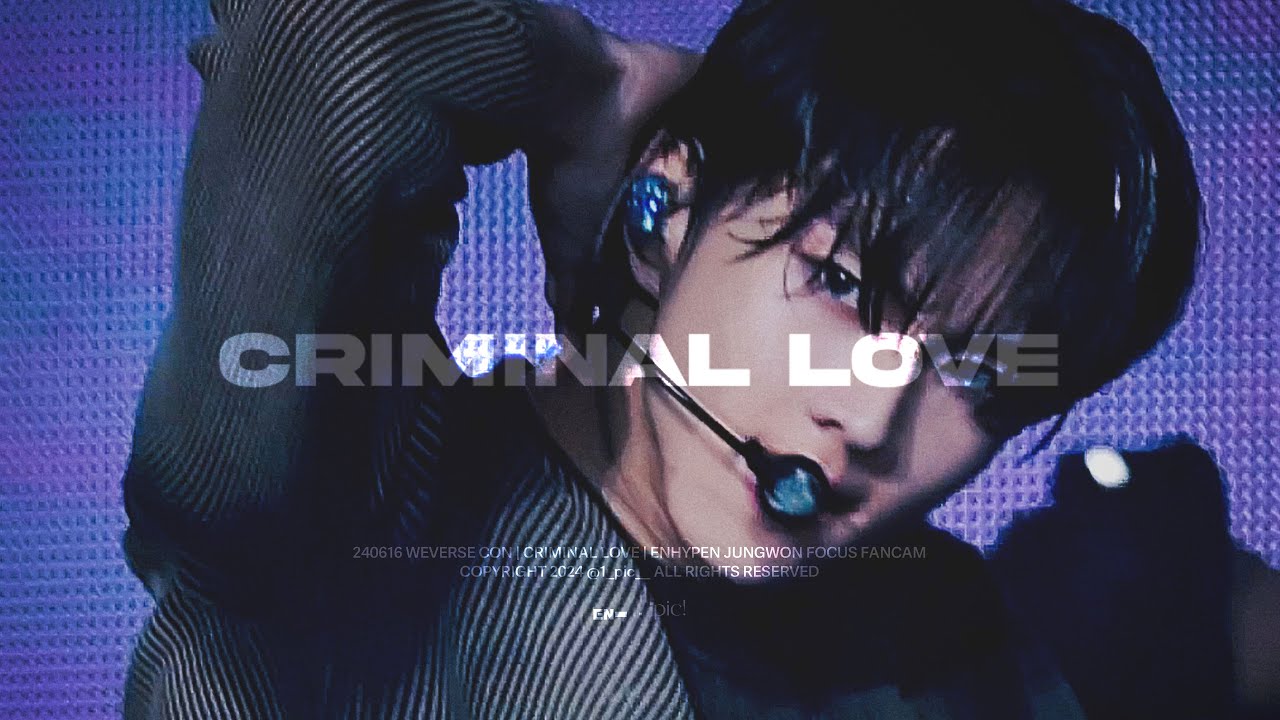 [4K] 240616 WEVERSE CON ENHYPEN JUNGWON FANCAM | 엔하이픈 정원 직캠 | 'CRIMINAL LOVE'