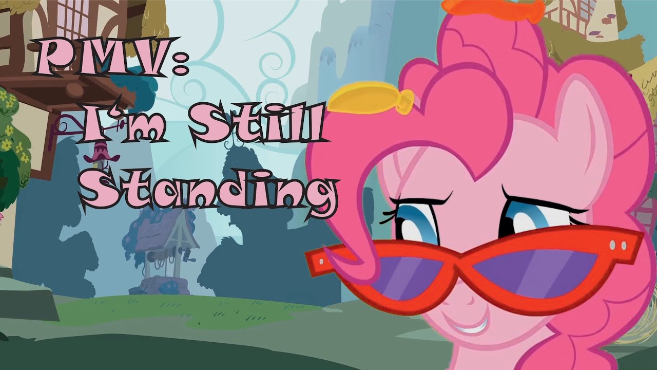 PMV: I'm Still Standing