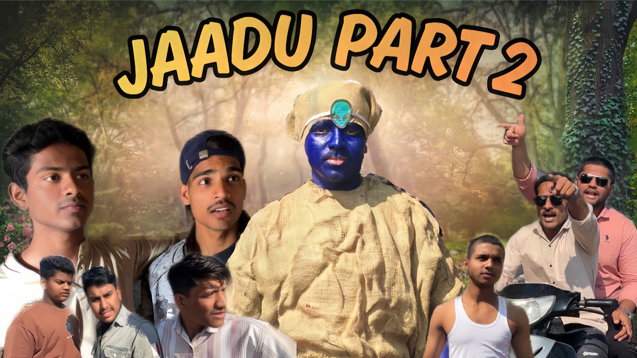 JAADU PART 2 | POOR2RICH | P2R