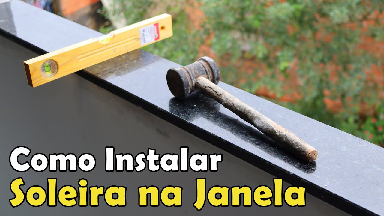 Como Colocar Soleira na Janela Dicas do Fernando