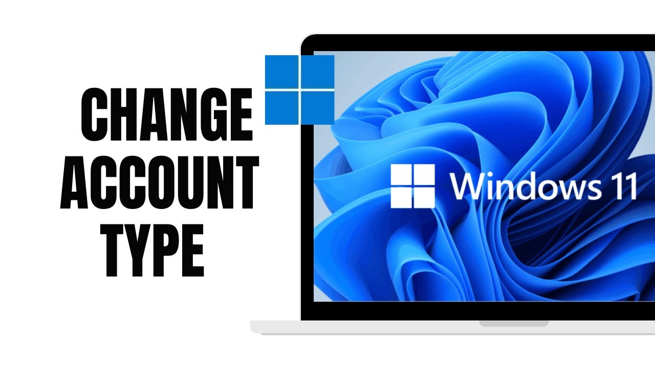 How To Change Account Type On Windows 11