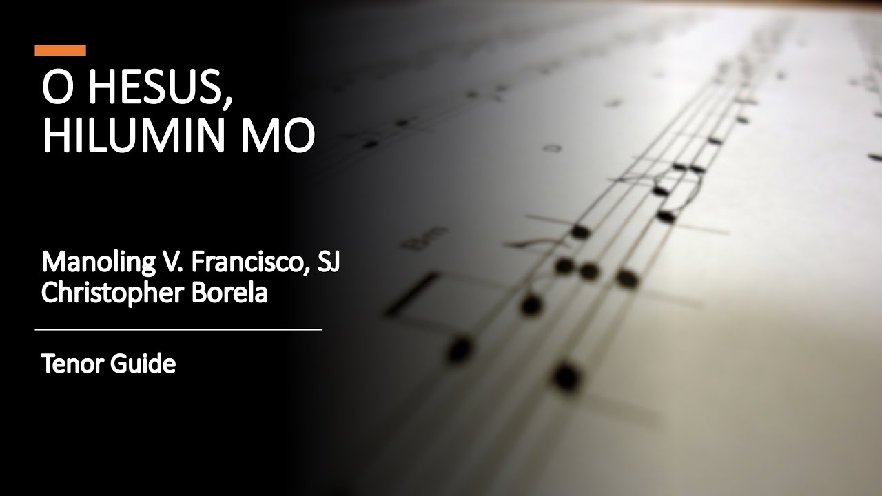 O Hesus, Hilumin Mo (TENOR)