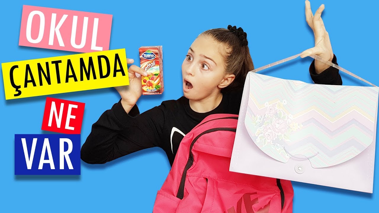 Okul Çantamda Ne Var ? | Okul Çantası Back To School