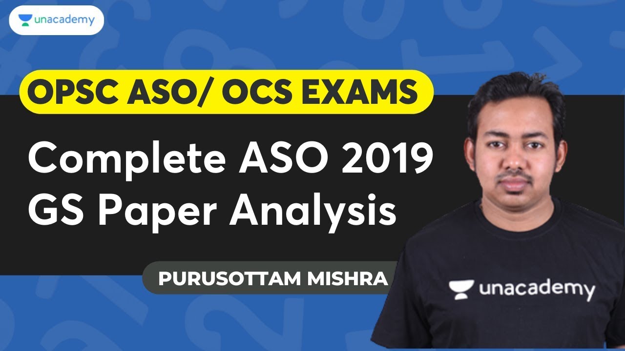 Complete ASO 2019 GS Paper Analysis | Purusottam Mishra