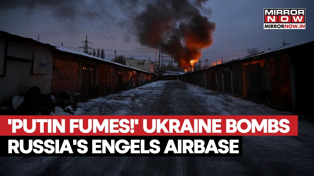 Ukraine Bombs Russia's Engels Airbase Housing Nuke Bombers! Putin Fumes After Attack