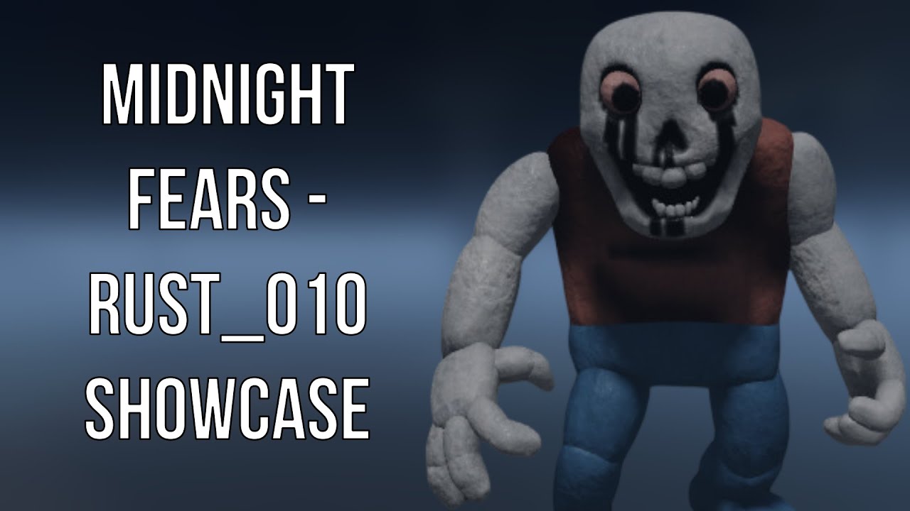 Roblox: Midnight Fears - RUST_010 Showcase