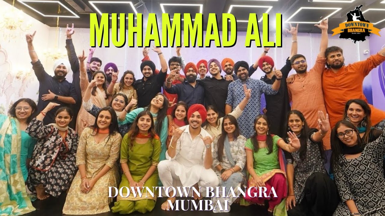 MUHAMMAD ALI | DILJIT DOSANJH | DOWNTOWN BHANGRA MUMBAI | DANCE COVER | BHANGRA | New Punjabi Songs