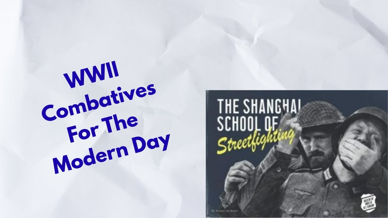 Martial Library: The Shanghai School Of Streetfighting