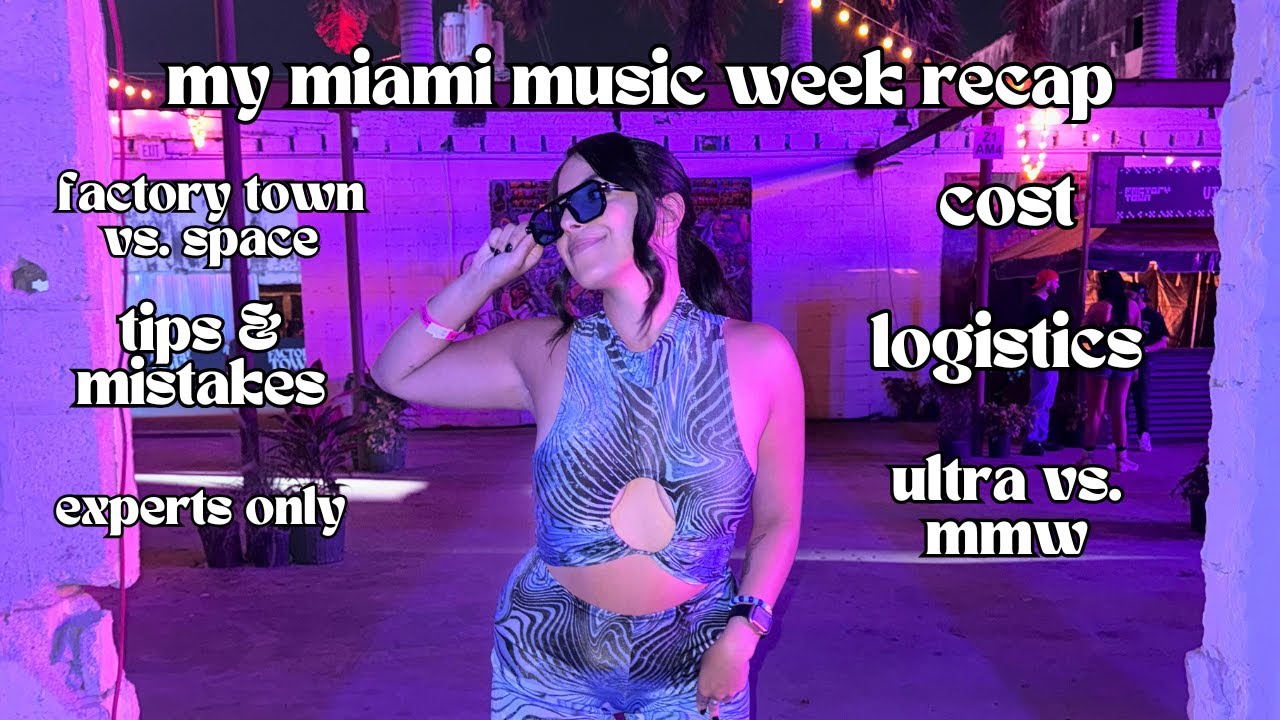 Is Miami Music Week Worth It? | 2025 Recap, Tips, Cost & More