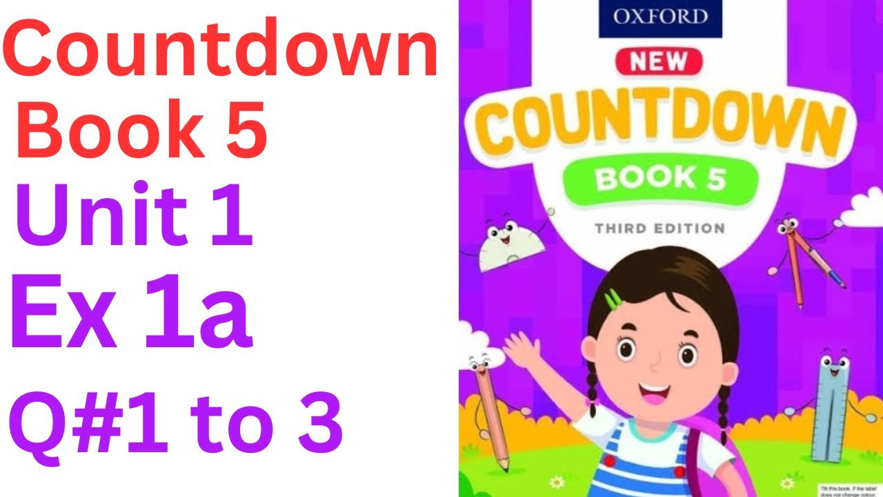 oxford countdown book class 5 Unit 1 Ex 1a || class 4 Unit 1 Ex 1a Q#1 to 3 💯 solution @ytacademy198