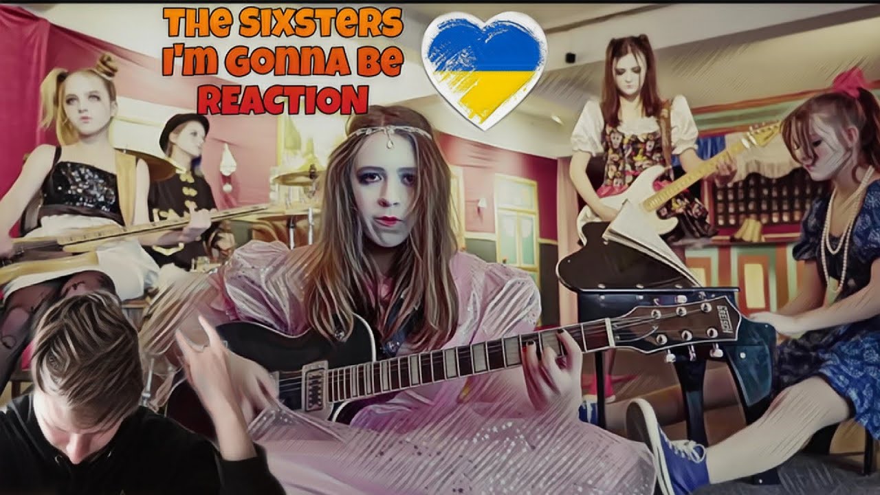 NEW UKRAINIAN BAND! - The Sixsters – I'm Gonna Be - REACTION