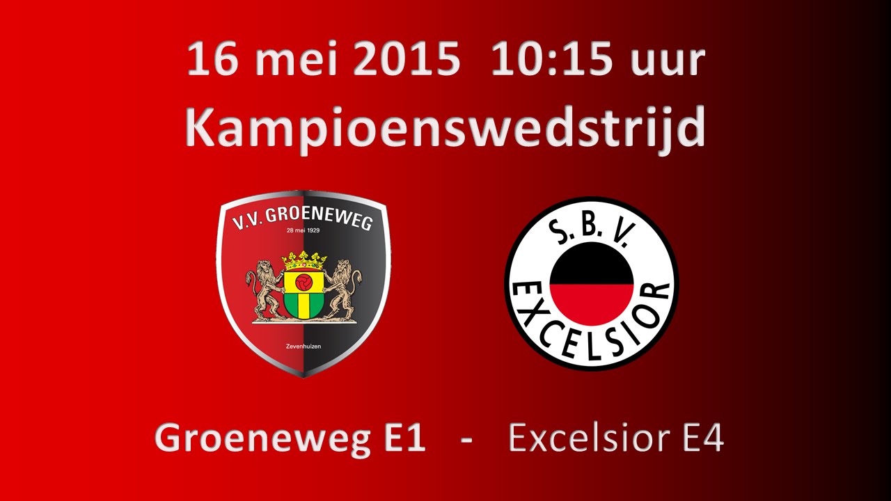 Kampioenswedstrijd Groeneweg E1 tegen Excelsior E4 (2015)