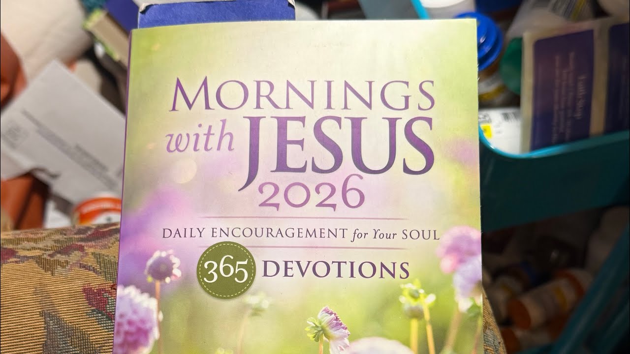 Mornings with Jesus 2/20/26