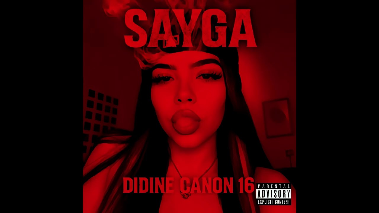 Didine Canon 16 - SAYGA (DJ Kadir remix)