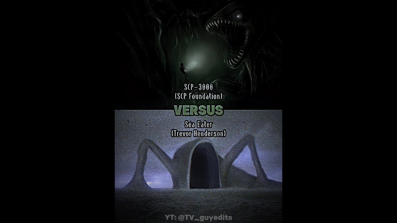 Sea Eater vs SCP-3000