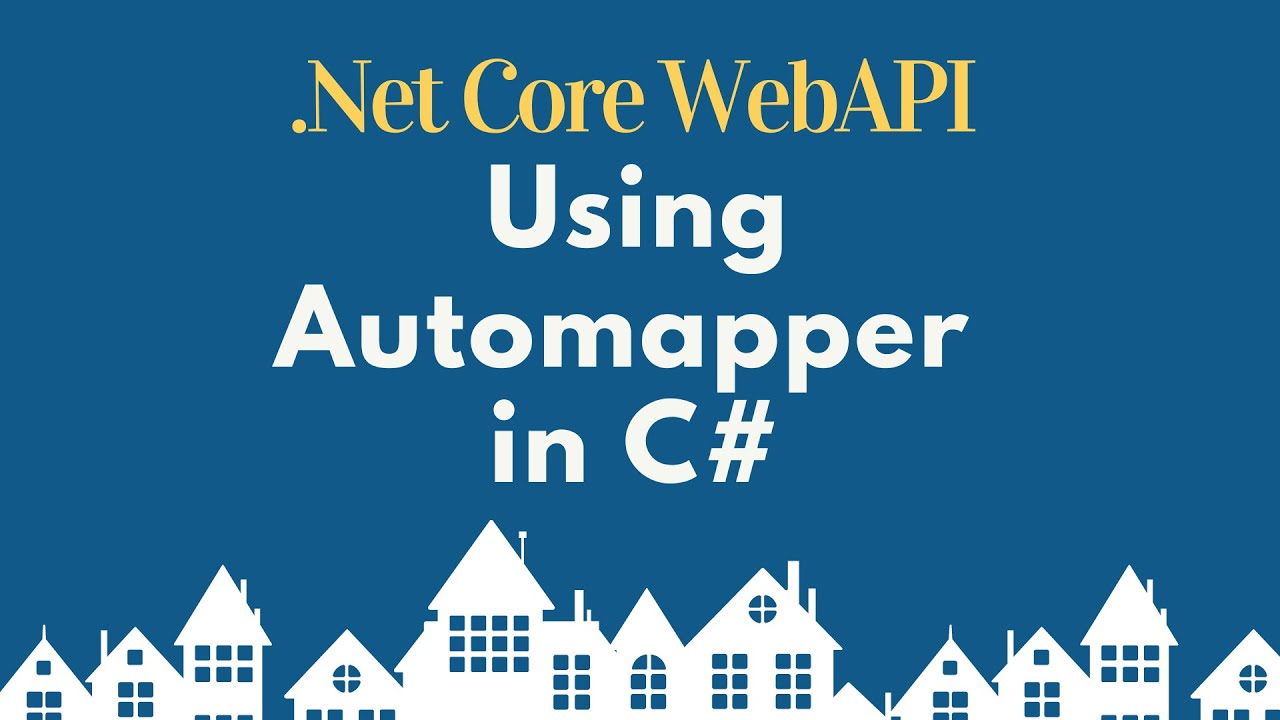 Using Automapper in C#