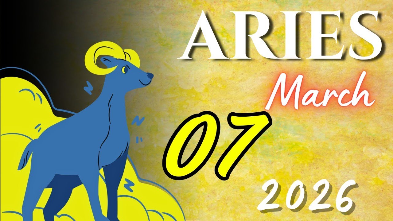 ARIES ♈😲  : If You’re Dating, Don’t Pick Fights Over Late Replies 🎁 March 07 2026