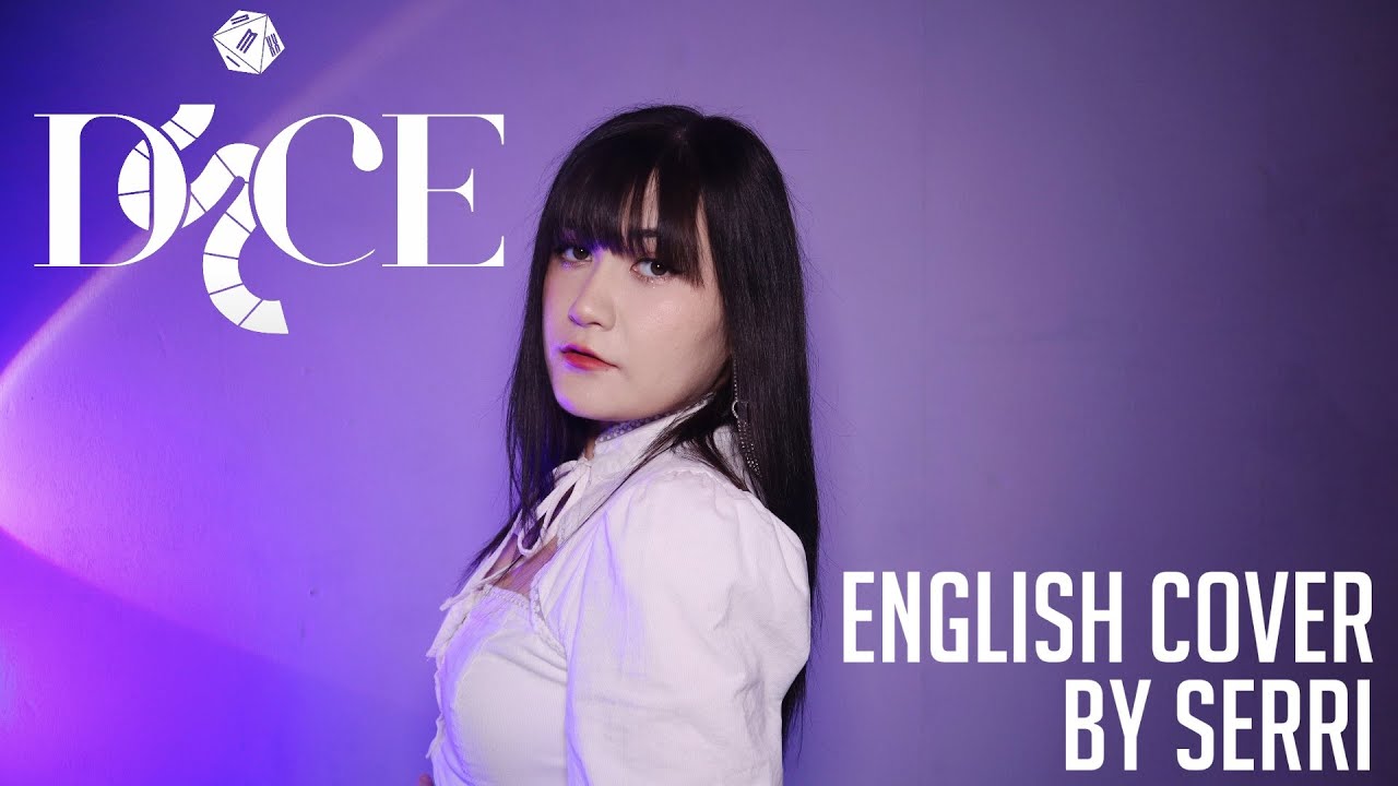 NMIXX - DICE || English Cover by SERRI