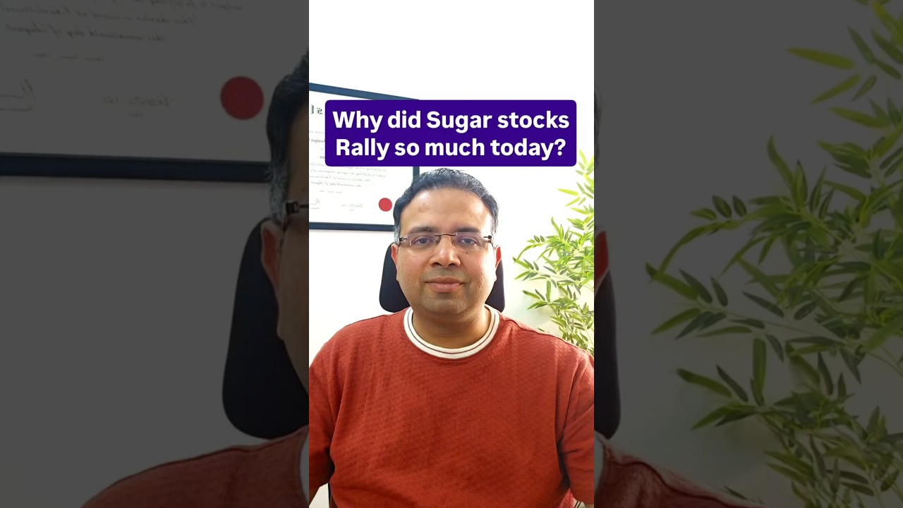 Why were Sugar stocks up today?#sugar