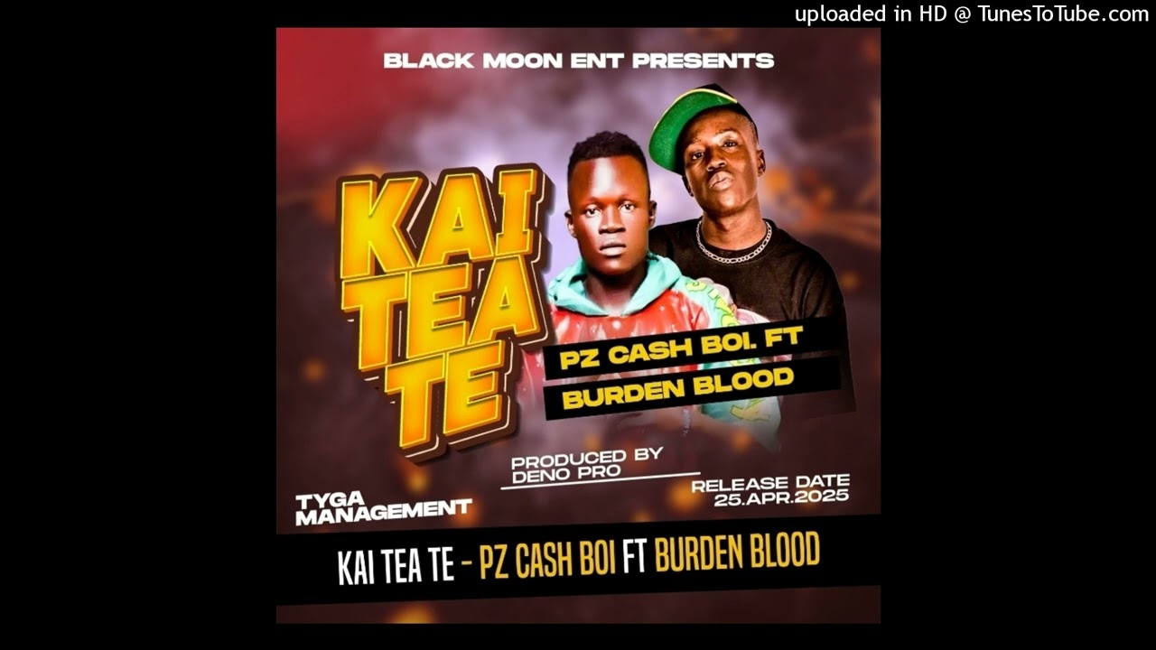 Kaiteate PZ Cashbouy_ft_Burden Blood