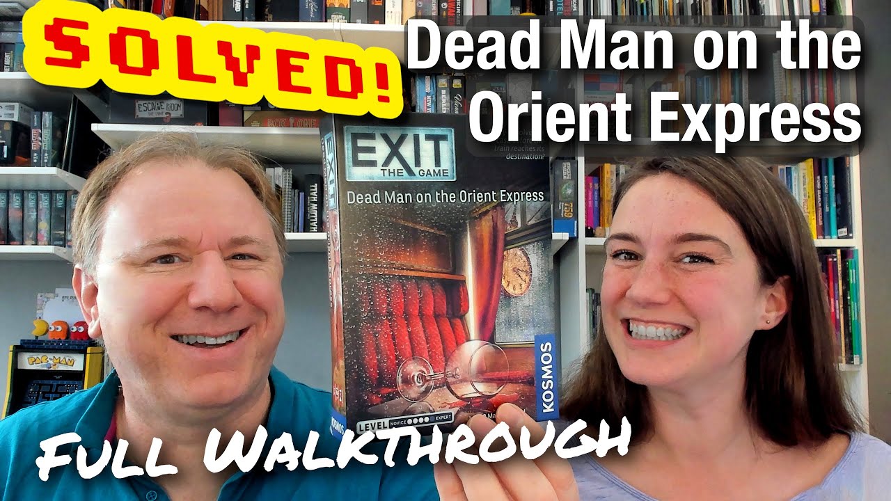 Solved! Exit: Dead Man on the Orient Express - full walkthrough + solution with Dr Gareth and Laura