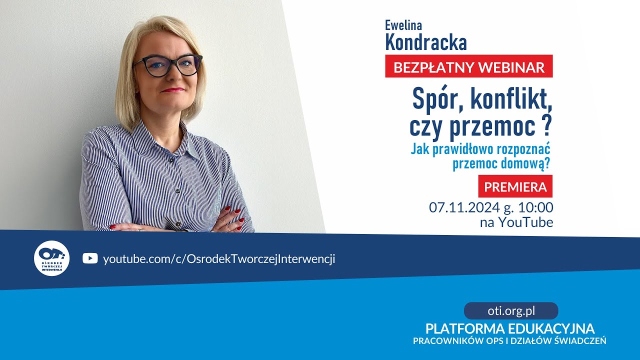 OTi |  BEZPŁATNY WEBINAR: Sp&oacute;r, konflikt, czy przemoc? Jak prawidłowo rozpoznać przemoc domową?