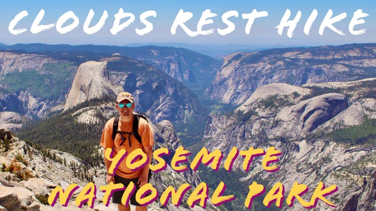 Clouds Rest - BEST YOSEMITE HIKE