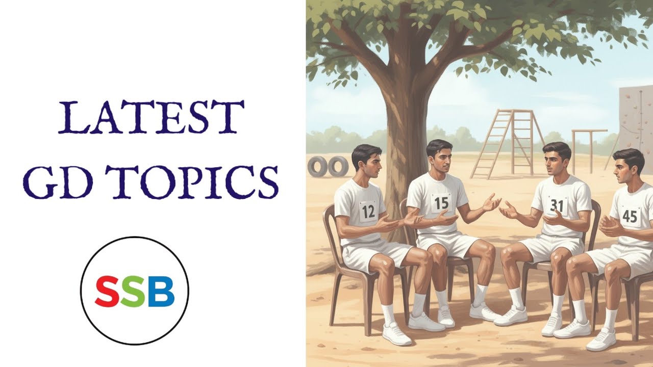 Latest GD Topics | SSB INTERVIEW 2025 